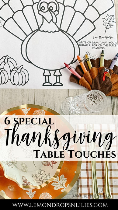 6 Small Touches to Make Your Thanksgiving Table Special + FREE PRINTABLES