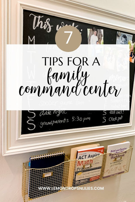 7 Tips for a Family Command Center
